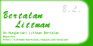 bertalan littman business card
